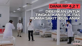 Peluang Proyek Konstruksi: Rp 4,2 T Untuk Tingkatkan Kapasitas \u0026 Fasilitas RS di Indonesia