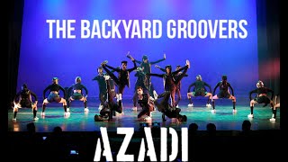 AZADI | The Backyard Groovers | Gully Boy | Sandeep Chugh & Ashish Gupta Choreography