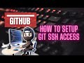 Episode 2: How to setup up git SSH access in Github