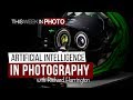 Artificial Intelligence in Photography - with Richard Harrington