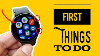 Got your Samsung Galaxy Watch 4: Change these settings first!!!