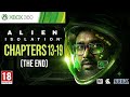 CHAPTERS 13-19 (THE END) - Alien: Isolation - BD PLAYS