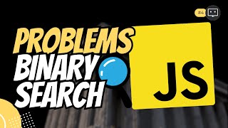 Javascript Binary Search Made EASY