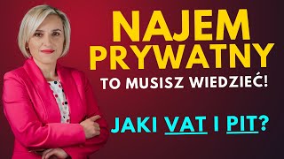 Najem Prywatny - Opodatkowanie w 2023. PIT, VAT, Ryczałt