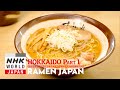 HOKKAIDO RAMEN, Part 1 - RAMEN JAPAN