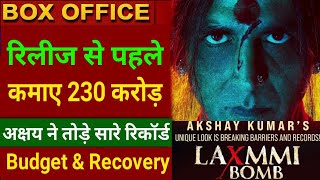 Laxmi Bomb Movie, Akshay Kumar, Kiara Advani, Budget, Box Office, Review, Laxmi Bomb Full Movie,