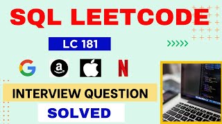 LeetCode Interview SQL Question with Detailed Explanation | Practice SQL | LeetCode 181|#sql