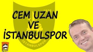 Cem Uzan ve İstanbulspor