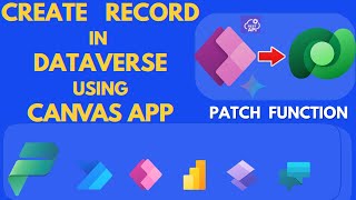 Create Record in Dataverse Table Using Patch Function From Canvas Power APP