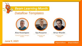 Beam Learning Month #1: Dataflow Templates