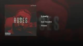 Sal Houdini - Lovely (Audio)