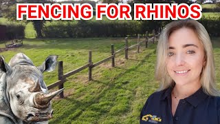 FENCING FOR RHINOS + SELLING COWS IN FRANCE