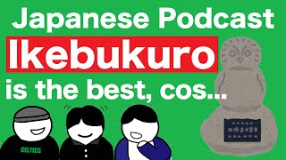 What makes IKEBUKURO stand out from other cities?