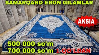 SAMARQAND ERON GILAMLAR 1-QO'LDAN ENG ARZON JOIDAN