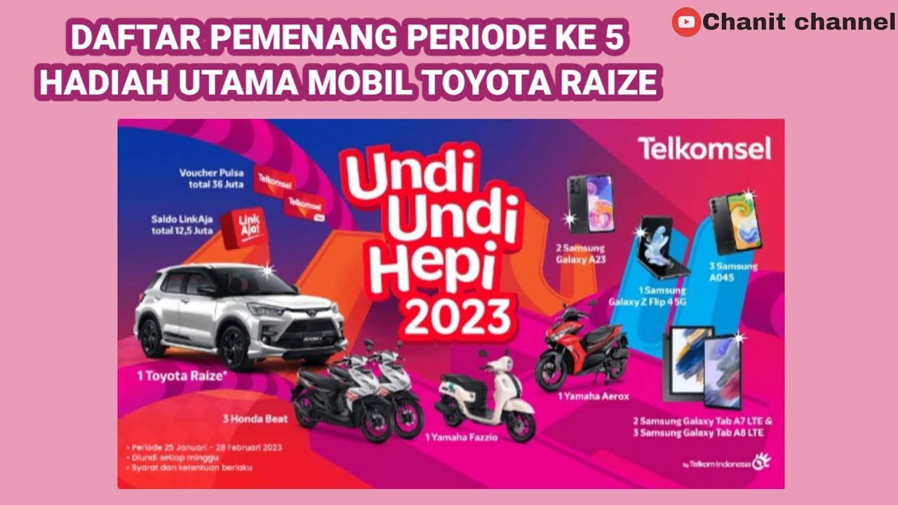 DAFTAR PEMENANG PERIODE KE 5 UNDIAN TELKOMSEL UNDI-UNDI HEPI 2023 - YouTube