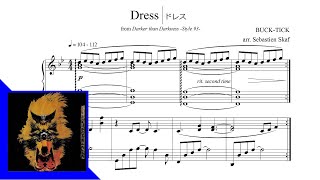 Dress ドレス  |  BUCK-TICK Piano arrangement