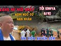 LÀNG NỦ đêm Khuya 8/10 Nghi Nghờ Vị trí có nạn nhân tìm kiếm xuyên đêm và cái kết