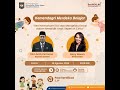 Kemendagri Merdeka Belajar - Seni Memahami diri & Mengelola Emosi dalam Mendidik Anak Sepenuh Cinta