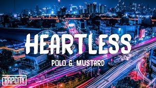 Polo G - Heartless ft. Mustard (Lyrics)