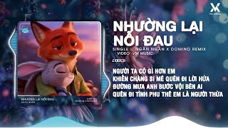 Nhường Lại Nỗi Đau Remix (Bản Hot TikTok) - Ngân Ngân 🎼Người Ta Có gì Hơn Em Khiến Chàng Si Mê Remix
