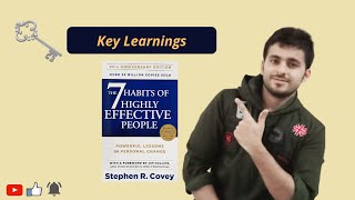 Key learnings from the book- The 7 habits of highly effective people