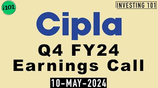 Cipla Q4 FY24 Earnings Call | Cipla Limited FY24 Q4 Concall