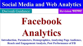 Facebook Analytics, Analysing Page Audience, Reach and Engagement Analysis, Post Performance on FB