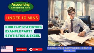 Coin Flip Statistics Example Part 1 Statistics & Excel