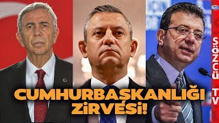 Özgür Özel Ekrem İmamoğlu ve Mansur Yavaş'tan Cumhurbaşkanlığı Zirvesi! 'Erdoğan'ın Rakibi...'