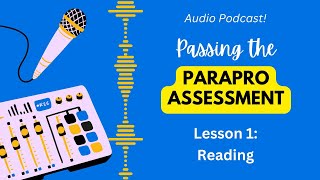 ParaPro Test Prep Podcast: Lesson 1