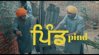 Pind (Song Video) Gagan Balran | Manwinder Maan | Look Films