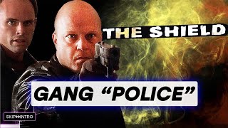 What's the Difference between Gangs and The Police? | Copaganda Episode 5.1: THE SHIELD