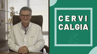 O que é CERVICALGIA? Como surge e quais os tratamentos!