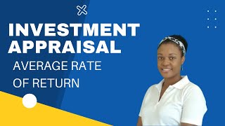 CAPE Management of Business Unit 1 (BFA) - Investment Appraisal (The Average Rate of Return)