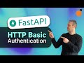 FastAPI - HTTP Basic Authentication demo