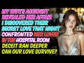 My Wife's Secret Affair Unveiled in a Shocking Hospital Confrontation, Reddit Cheating Stories