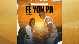 #HMI Fè yon pa || Felando feat Dardeley Gildwige