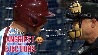 MLB | 25 Minutes Angriest Ejections Moments (Full Compilation)