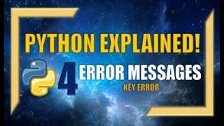How to Resolve KEY ERRORS in Python!