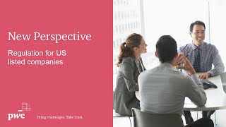 New perspectives | Regulation for US listed companies - Foreign Private Issuers