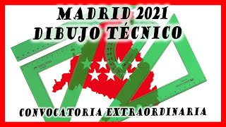 EVAU dibujo técnico Madrid 2021 resuelto 💥COMPLETO 😎 convocatoria extraordinaria