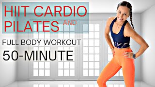 50-Minute Pilates and High-Intensity Interval Training (HIIT) || Full Body Fusion Workout