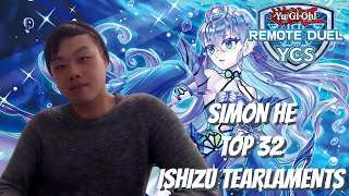 Yu-Gi-Oh! Simon He Top 32 Remote Duel YCS ISHIZU TEARLAMENTS Deck Profile! + New Format Analysis!