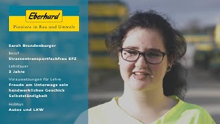 Strassentransportfachfrau / Strassentransportfachmann EFZ - Sarah bei Eberhard