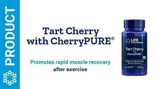 Tart Cherry with CherryPURE® | Life Extension