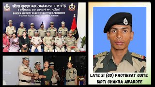 LATE SI (GD) PAOTINSAT GUITE POSTHUMOUSLY AWARDED KIRTI CHAKRA