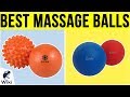 10 Best Massage Balls 2019