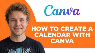 How to Create a Calendar with Canva (Full 2026 Tutorial)