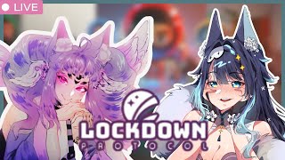 【VOD】⭐Lockdown Protocol w/ Katsumakun \u0026 friends ⭐ |