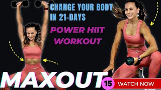 Circuit Training: Low-Impact Cardio HIIT, Strength, Abs, and Yoga Cooldown | 21-Day MAXOUT Challenge